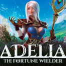 Adelia The Fortune Wielder